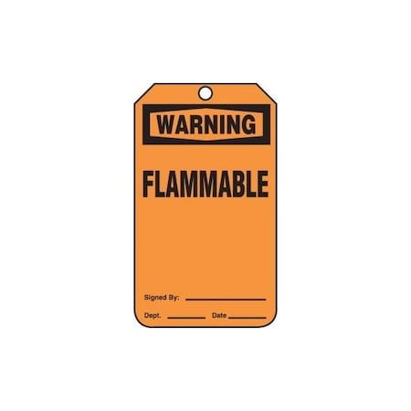 Accuform Safety Tags, WARNING FLAMMABLE, 5.75in x 3.25in, RP-Plastic, 25PK MDT316PTP